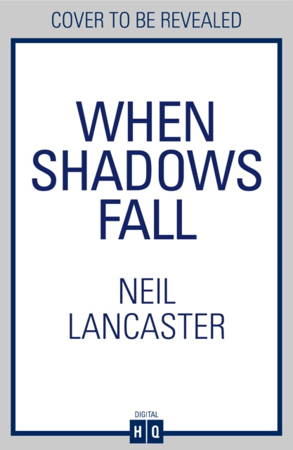 When Shadows Fall