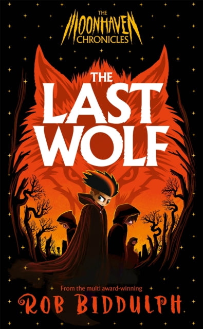 Moonhaven Chronicles: The Last Wolf