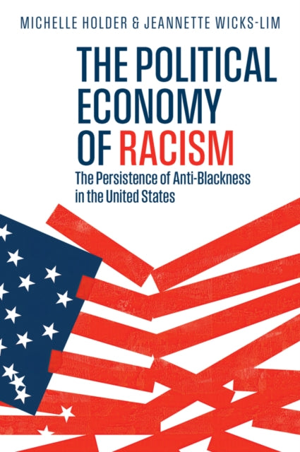 Political Economy of Racism