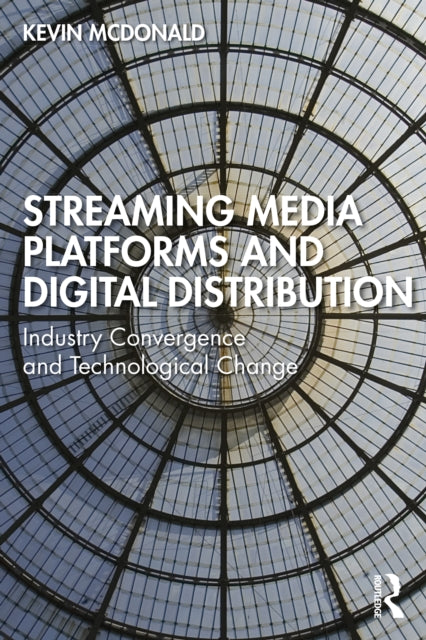Streaming Media Platforms and Digital Distribution