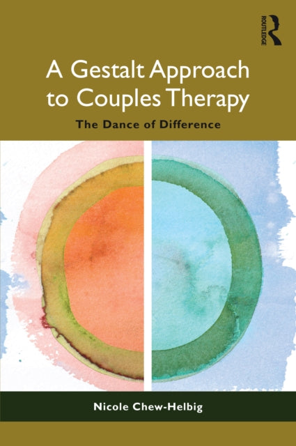 Gestalt Approach to Couples Therapy