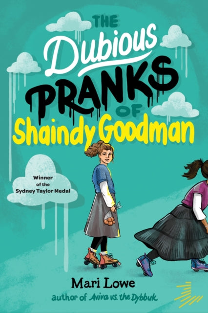 Dubious Pranks of Shaindy Goodman