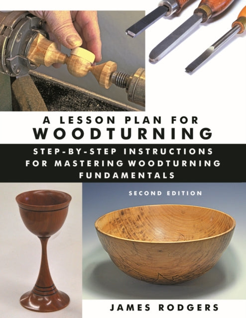 Lesson Plan for Woodturning, 2nd Edition