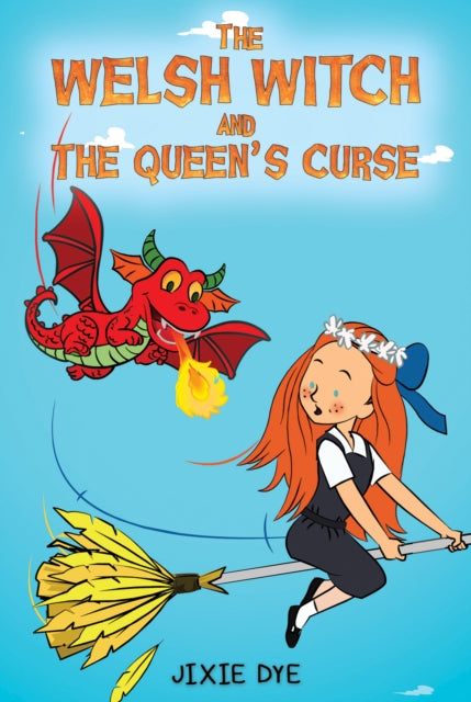 Welsh Witch and the Queen's Curse