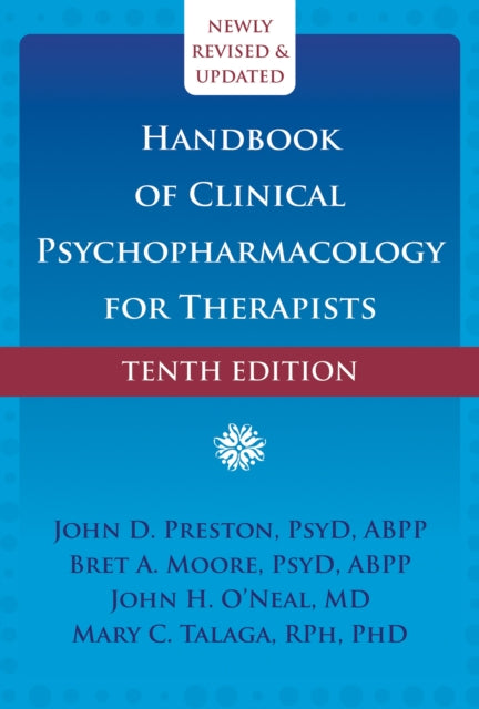 Handbook of Clinical Psychopharmacology for Therapists (Tenth Edition)