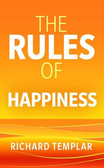 Rules of Happiness