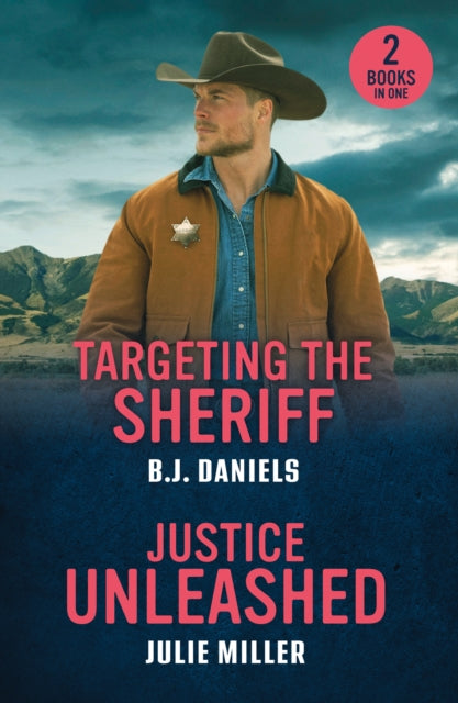 Targeting The Sheriff / Justice Unleashed