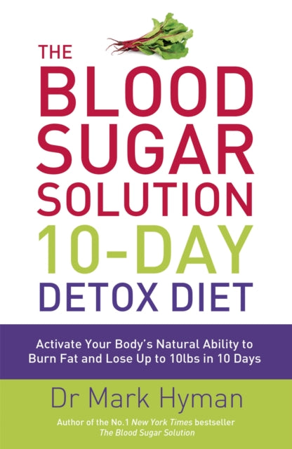Blood Sugar Solution 10-Day Detox Diet