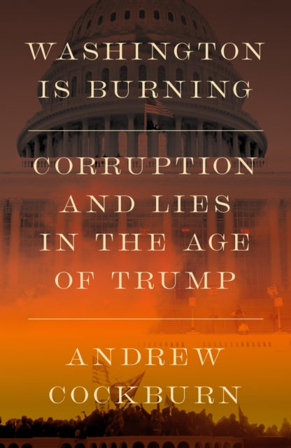 Washington Is Burning