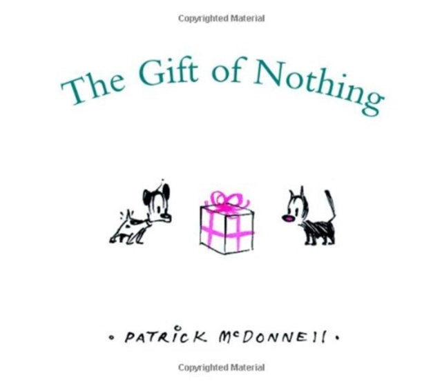 Gift of Nothing