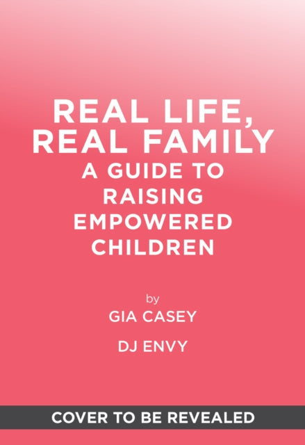 Real Life, Real Family
