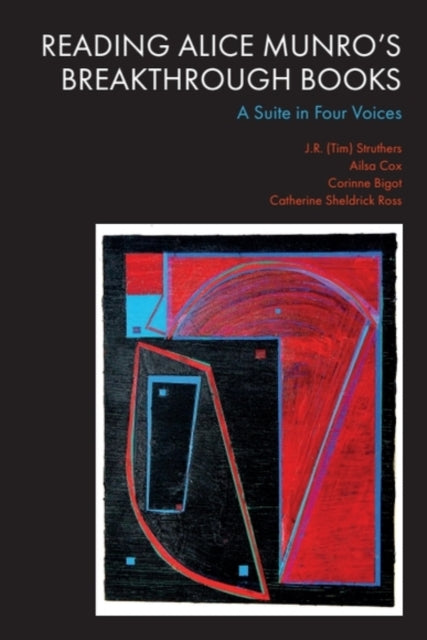 Reading Alice Munro’s Breakthrough Books