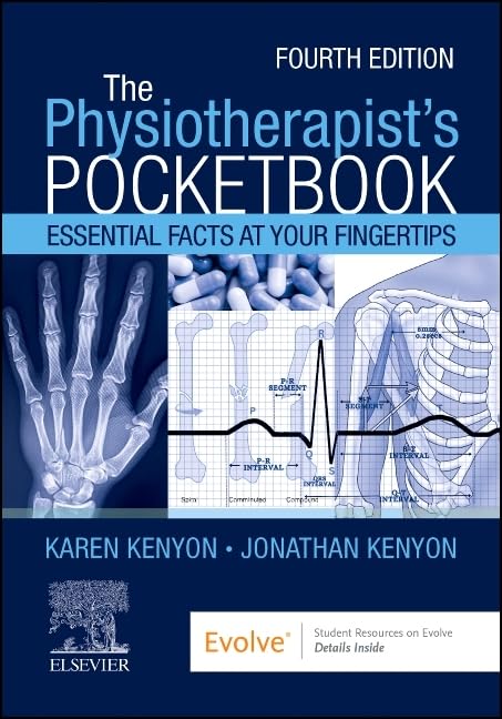 Kenyon - The Physiotherapist's Pocketbook: Essential Facts at Your Fingertips