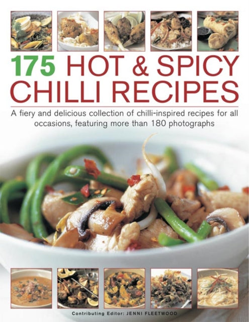 175 Hot & Spicy Chilli Recipes