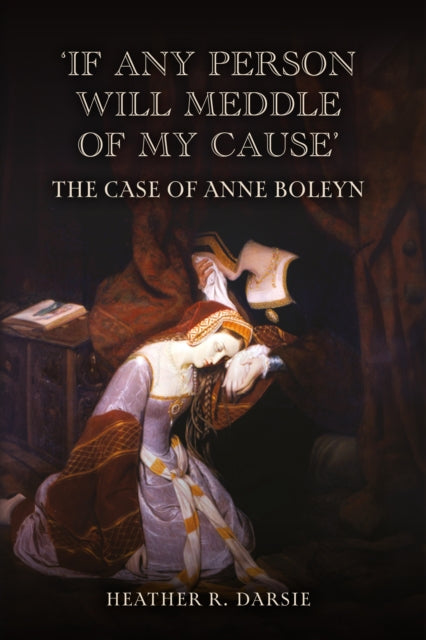 'If Any Person Will Meddle of My Cause'