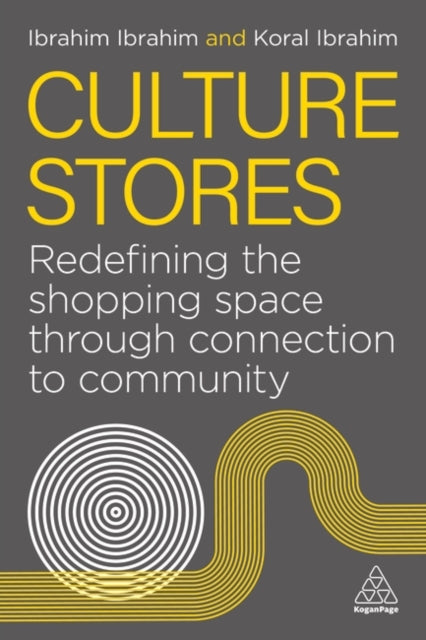 Culture Stores - Redefine Shopping Through Experiences and Loyalty
