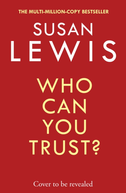 Who Can You Trust?