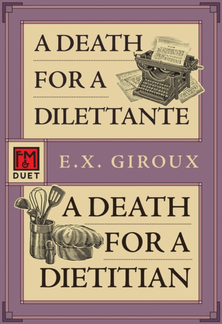 Death for a Dilettante/A Death for a Dietician