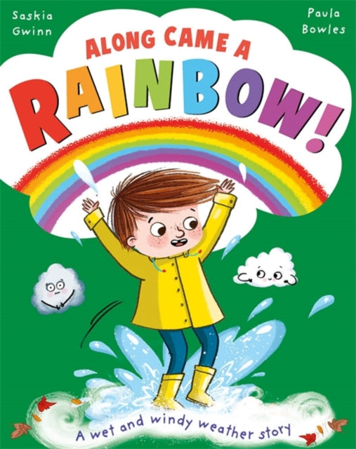 Along Came a... Rainbow!