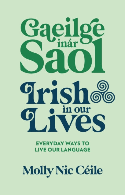 Gaeilge I Do Shaol