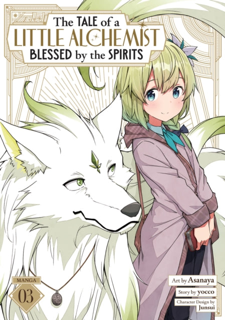 Tale of a Little Alchemist Blessed by the Spirits (Manga) Vol. 3