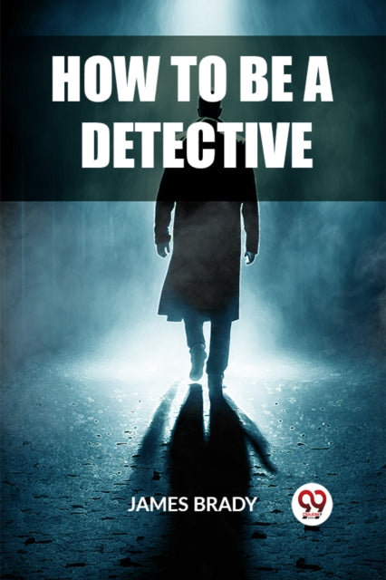 How to Be a Detective (Edition2023)