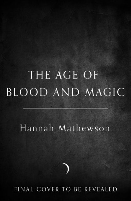 Age of Blood and Magic