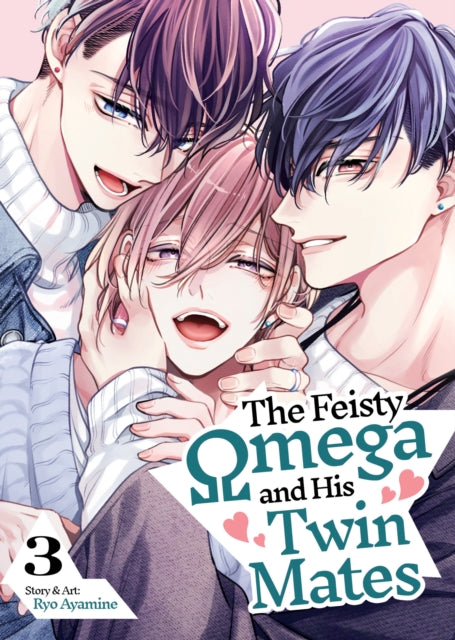 Feisty Omega and His Twin Mates Vol. 3