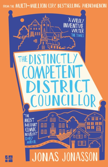 Distinctly Competent District Councillor