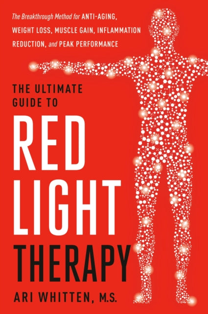 Ultimate Guide to Red Light Therapy