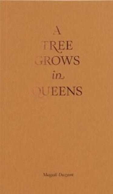 Tree Grows in Queens