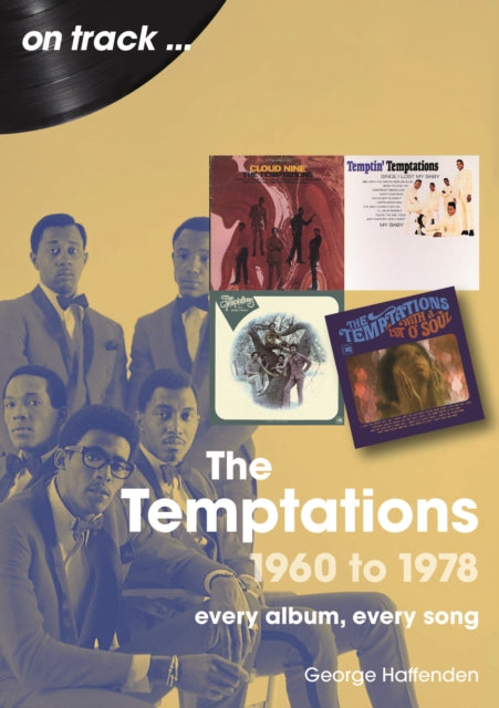 Temptations 1960 to 1978 On Track