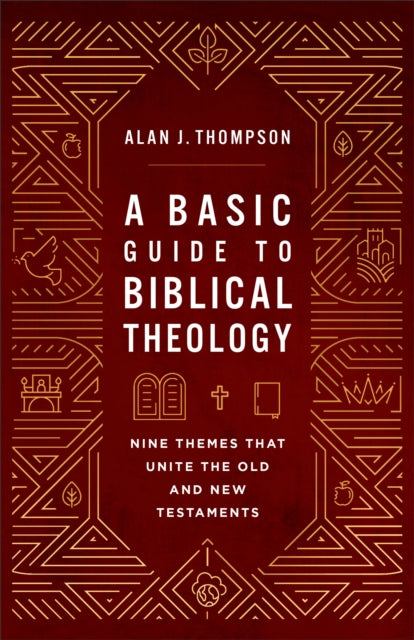 Basic Guide to Biblical Theology