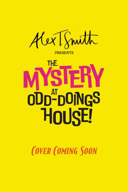 Mystery At Odd-Doings House