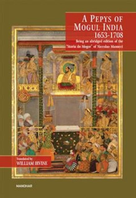 Pepys Of Mogul India 1653 1708
