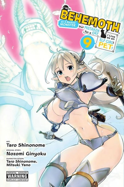 I'm a Behemoth, an S-Ranked Monster, but Mistaken for a Cat, I Live as an Elf Girl's Pet, Vol. 9 (manga)