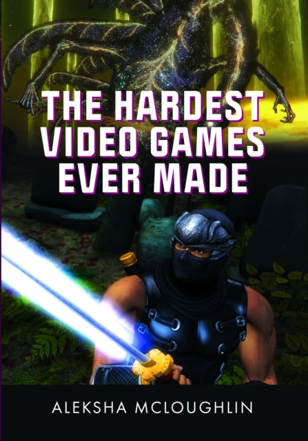 Hardest Video Games Ever Made