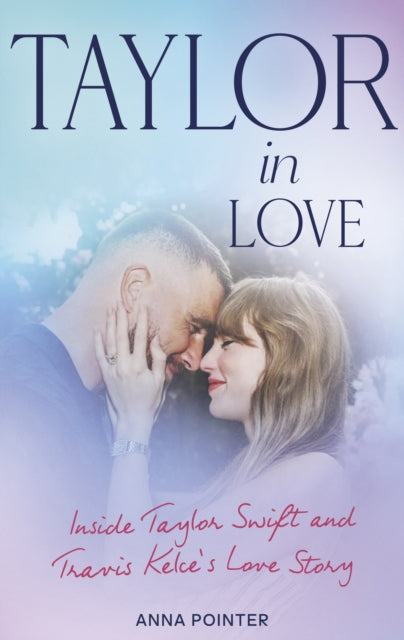 Taylor: A Love Story