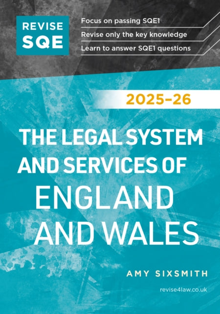 Revise SQE The Legal System and Services of England and Wales 2025/26