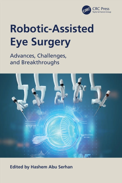 Robotic-Assisted Eye Surgery