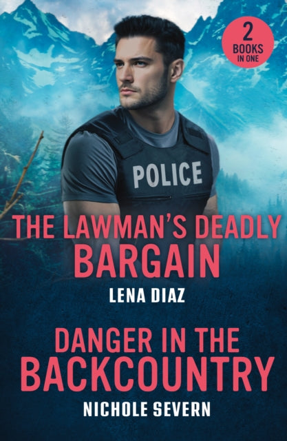 Lawman's Deadly Bargain / Killer In The Backcountry