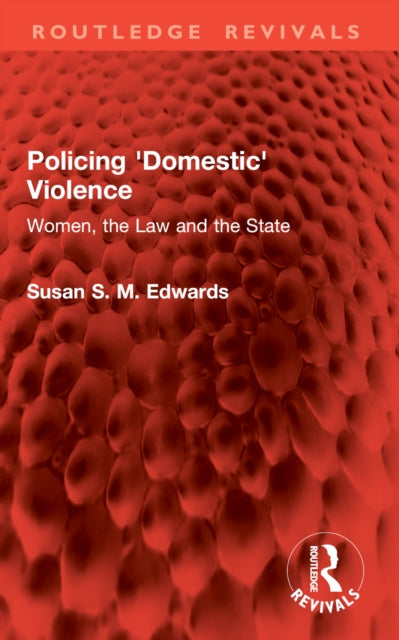Policing 'Domestic' Violence