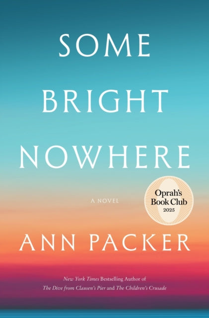 Some Bright Nowhere