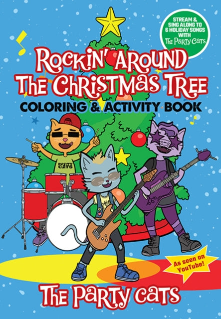 Party Cats Rockin' Around the Christmas Tree Coloring & Activity Book