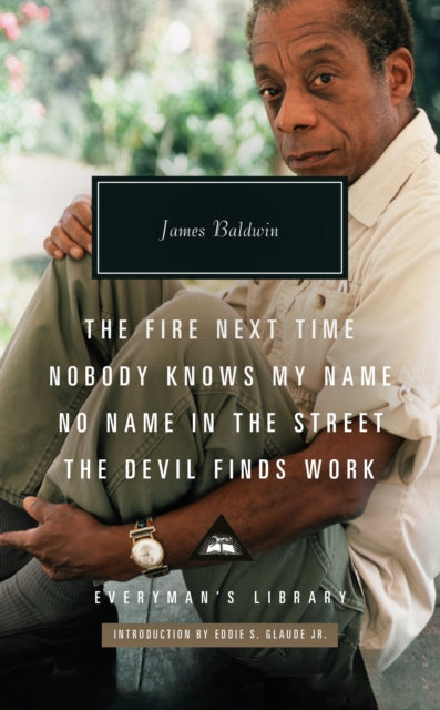 Fire Next Time; Nobody Knows My Name ; No Name In The Street; The Devil Finds Work