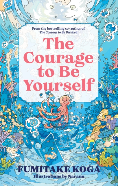 Courage to Be Yourself