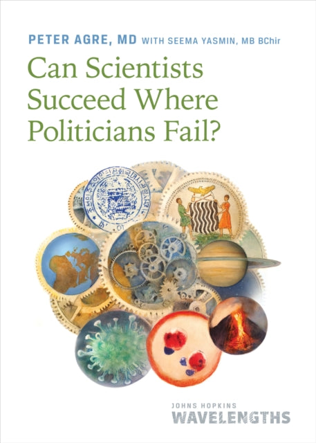 Can Scientists Succeed Where Politicians Fail?