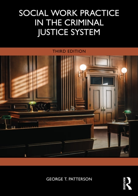 Social Work Practice in the Criminal Justice System