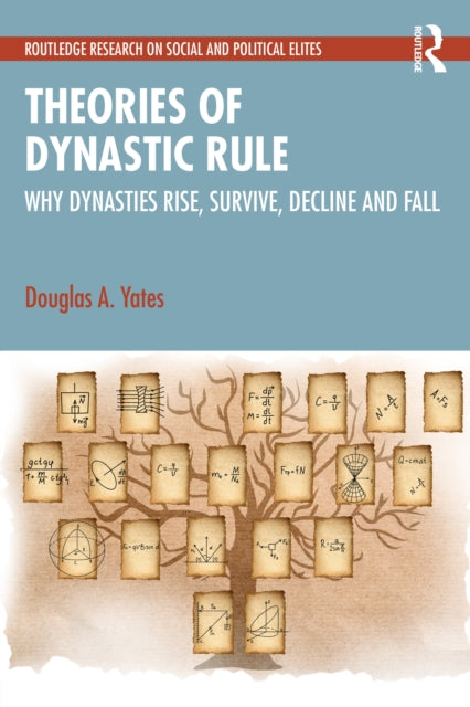 Theories of Dynastic Rule
