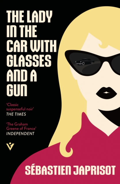 Lady in the Car with Glasses and a Gun